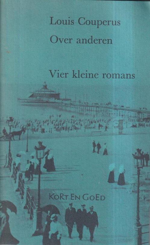 Over anderen 9789021401034 Louis Couperus, Boeken, Overige Boeken, Gelezen, Verzenden