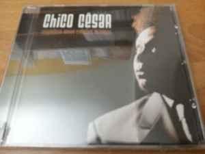 cd - Chico CÃ©sar - Respeitem Meus Cabelos, Brancos, Cd's en Dvd's, Cd's | Overige Cd's, Zo goed als nieuw, Verzenden