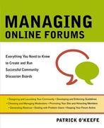 Managing Online Forums 9780814401972, Boeken, Zo goed als nieuw