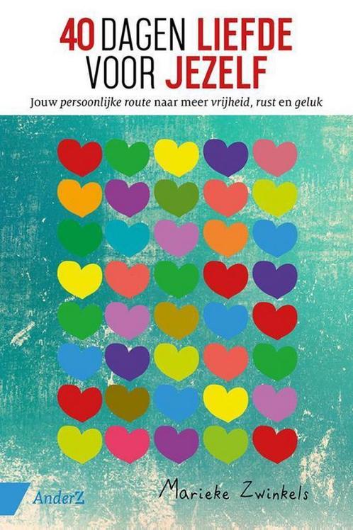 40 dagen liefde voor jezelf 9789462960817 Marieke Zwinkels, Boeken, Psychologie, Zo goed als nieuw, Verzenden