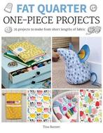 Fat Quarter: One–Piece Projects, Verzenden, Nieuw