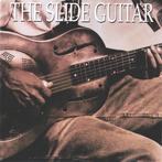 cd - Various - The Slide Guitar: Bottles, Knives &amp; Steel, Verzenden, Zo goed als nieuw