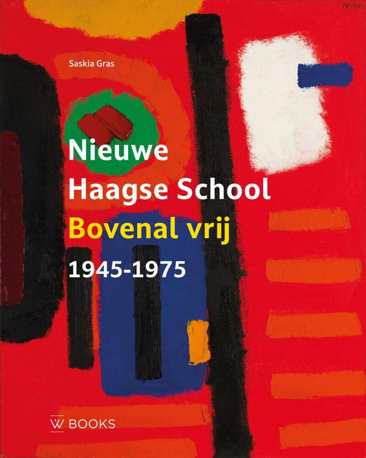 Nieuwe Haagse School 1945-1975 9789462587274 Saskia Gras, Boeken, Kunst en Cultuur | Beeldend, Zo goed als nieuw, Verzenden