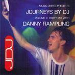 cd - Danny Rampling - Journeys By DJ Volume 3: Party Mix..., Verzenden, Zo goed als nieuw