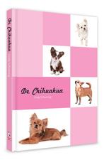 De chihuahua 9789077462645 Cindy Schwering, Verzenden, Gelezen, Cindy Schwering