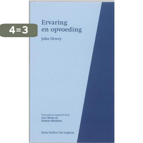 Ervaring en opvoeding 9789031326778 J. Dewey, Boeken, Studieboeken en Cursussen, Gelezen, Verzenden