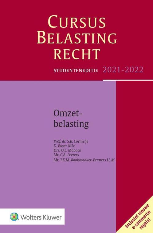 Cursus Belastingrecht Omzetbelasting Studenten 9789013163476, Boeken, Economie, Management en Marketing, Zo goed als nieuw, Verzenden