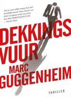 Dekkingsvuur (9789024553587, Marc Guggenheim), Verzenden, Nieuw