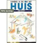 HANDIG IN EN OM HET HUIS 9789051210590 Snoey, Boeken, Verzenden, Gelezen, Snoey