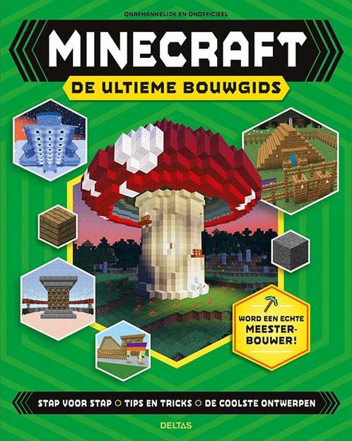 De ultieme bouwgids / Minecraft 9789044756760 Joey Davey, Boeken, Kinderboeken | Kleuters, Gelezen, Verzenden