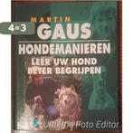 HONDEMANIEREN 9789052101668 Martin Gaus, Boeken, Verzenden, Gelezen, Martin Gaus