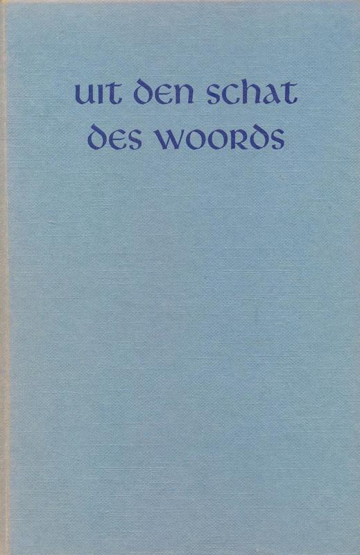Huisman, Ds. L. (e.a.)-Uit den Schat des Woords, 18e, Boeken, Overige Boeken, Gelezen, Verzenden
