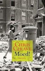 Moed! (9789044630848, Chris Cleave) (Chris Cleave), Verzenden, Nieuw