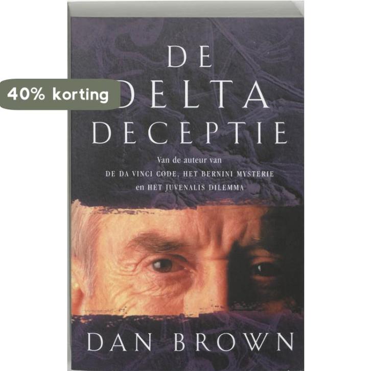 De Delta deceptie 9789024549832 Dan Brown, Boeken, Thrillers, Gelezen, Verzenden