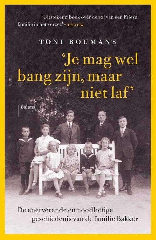 Je mag wel bang zijn, maar niet laf (midprice) 9789463822725, Boeken, Overige Boeken, Gelezen, Verzenden