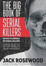 9781548119645 Encyclopedia of Serial Killers-The Big Book..., Boeken, Verzenden, Nieuw, Jack Rosewood