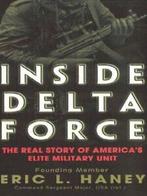 Inside Delta Force: the story of Americas elite, Boeken, Eric Haney, Gelezen, Verzenden