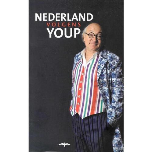 Nederland volgens Youp 9789400402560 Youp van t Hek, Boeken, Literatuur, Gelezen, Verzenden