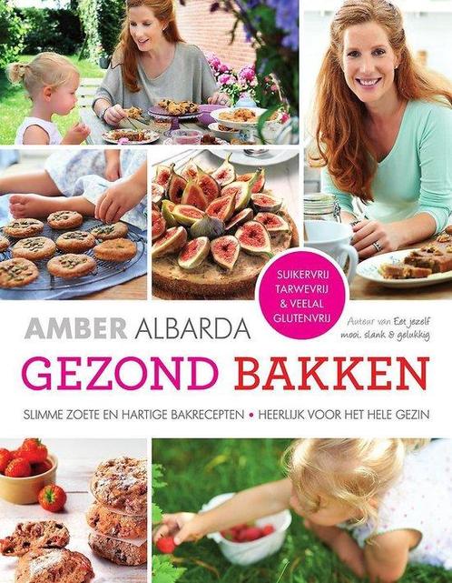9789000335206 Gezond bakken | Tweedehands, Boeken, Kookboeken, Zo goed als nieuw, Verzenden