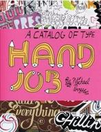 HAND JOB A CATALOG OF TYPE 9781568986265, Verzenden, Zo goed als nieuw