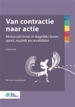 Van contractie naar actie, 9789036824446, Boeken, Studieboeken en Cursussen, Zo goed als nieuw, Verzenden