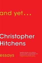 And Yet... 9781476772066 Christopher Hitchens, Boeken, Verzenden, Zo goed als nieuw, Christopher Hitchens