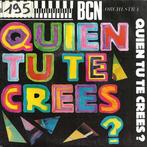 BCN Orchestra - Quien Tu Te Crees?, Ophalen of Verzenden, Gebruikt