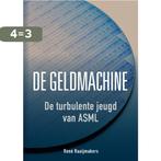 De geldmachine 9789082579833 René Raaijmakers, Verzenden, Zo goed als nieuw, René Raaijmakers