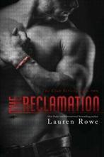 The Reclamation (Paperback), Boeken, Romans, Gelezen, Lauren Rowe, Verzenden