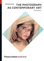 The photograph as contemporary art / World of art, Verzenden, Zo goed als nieuw, Charlotte Cotton