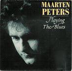Single vinyl / 7 inch - Maarten Peters - Playing The Blues, Verzenden, Zo goed als nieuw