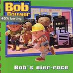 Bob de Bouwer 15: Bobs eier-reace / Bob de Bouwer / 15, Verzenden, Gelezen, D. Redmond