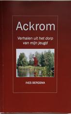 Ackrom 9789079382064 I. Bergsma, Verzenden, Gelezen, I. Bergsma