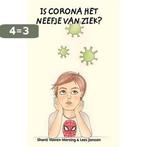 Is corona het neefje van ziek? 9781714751280, Boeken, Verzenden, Gelezen, Shanti Vooren-Morsing