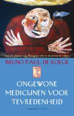 Ongewone medicijnen voor tevredenheid 9789055155279, Boeken, Verzenden, Zo goed als nieuw, Bruno Paul de Roeck