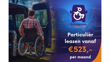 Rolstoelbus leasen vanaf €523,- per maand | Buitengewoon beschikbaar voor biedingen