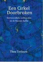 Een cirkel doorbroken 9789082581430 Thea Terlouw, Gelezen, Thea Terlouw, H. van Erkelens, Verzenden