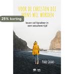 Voor de christen die mens wil worden / Arco reeks / 29, Boeken, Verzenden, Zo goed als nieuw, Paul Graas