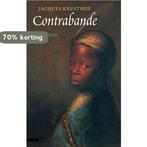 Contrabande 9789045014906 J. Kruithof, Verzenden, Gelezen, J. Kruithof