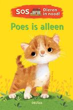 Poes is alleen / SOS Dieren in nood! / 0 9789044754629, Verzenden, Zo goed als nieuw, Tina Nolan