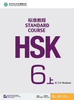 9787561947814 HSK Standard Course 6A - Workbook, Boeken, Studieboeken en Cursussen, Verzenden, Nieuw, Jiang Liping