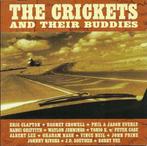 cd - The Crickets &amp; Their Buddies - The Crickets &amp..., Verzenden, Zo goed als nieuw