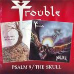 cd - Trouble  - Psalm 9 / The Skull, Zo goed als nieuw, Verzenden