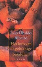 HUIS VAN DE GELUKKIGE BOEDDHAS 9789023439929, Boeken, Verzenden, Zo goed als nieuw, J. Ubaldo Ribeiro
