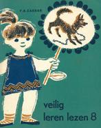 Veilig leren lezen / 8 loeks en de dieven 9789027601087, Verzenden, Gelezen