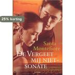 De Vergeet mij niet-sonate 9789022535578 Santa Montefiore, Verzenden, Gelezen, Santa Montefiore
