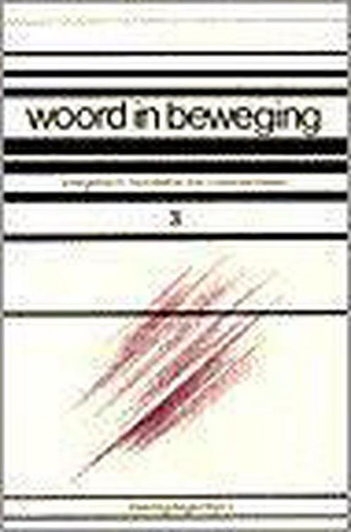Woord in beweging 3 ? Veertigdagentijd 1 9789024240302, Boeken, Godsdienst en Theologie, Zo goed als nieuw, Verzenden
