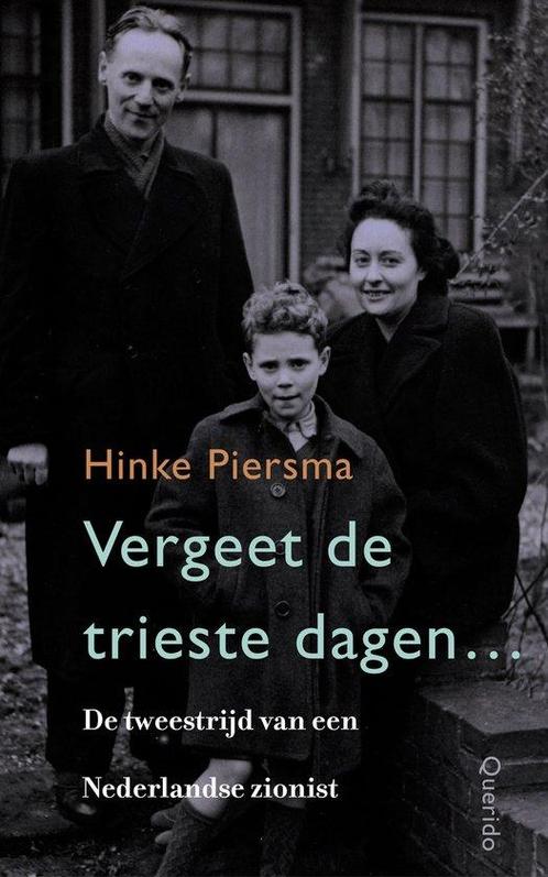 9789021498508 Vergeet de trieste dagen... | Tweedehands, Boeken, Biografieën, Zo goed als nieuw, Verzenden