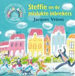 Steffie en de mislukte inbrekers / De kinderen van het, Verzenden, Zo goed als nieuw, Jacques Vriens