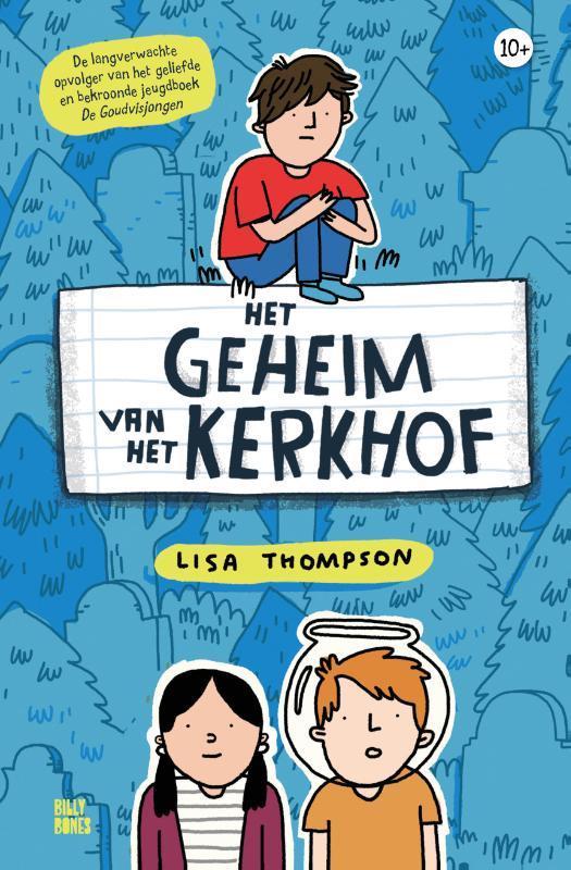 Het geheim van het kerkhof 9789463850728 Lisa Thompson, Boeken, Kinderboeken | Jeugd | 10 tot 12 jaar, Gelezen, Verzenden